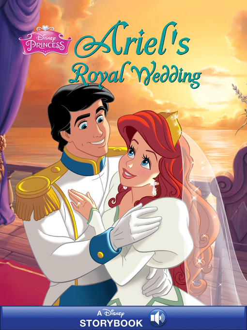 Title details for Ariel's Royal Wedding by Disney Books - Available